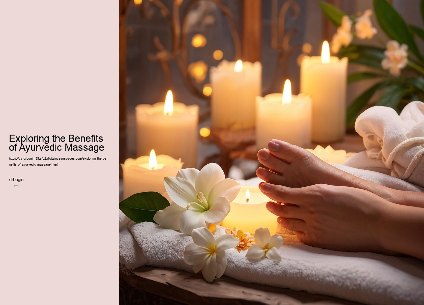 Exploring the Benefits of Ayurvedic Massage